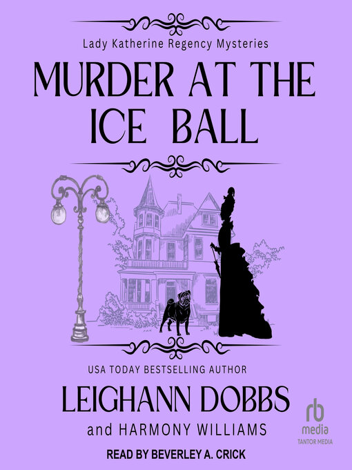 Title details for Murder at the Ice Ball by Leighann Dobbs - Available